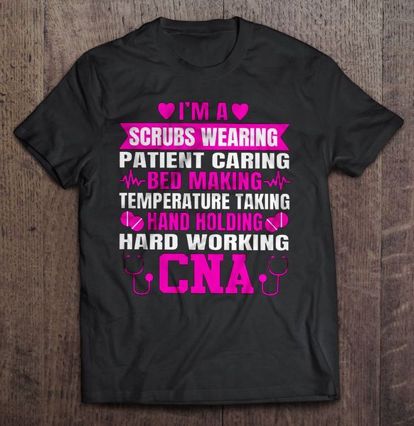 men t shirti'm a scrubs wearing patient caring bed making temperature taking hand holding hard working cna women t-shirt
men t shirti'm a scrubs wearing patient caring bed making temperature taking hand holding hard working cna women t-shirt