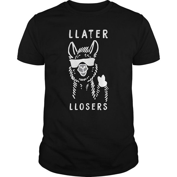llater llosers llamas men t-shirt