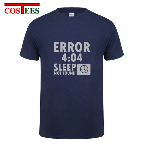 error 4:04 - sleep not found t shirt men funny t shirt homme humor hipster tees comic tshirt 2018 new coming season apparel
error 4:04 - sleep not found t shirt men funny t shirt homme humor hipster tees comic tshirt 2018 new coming season apparel