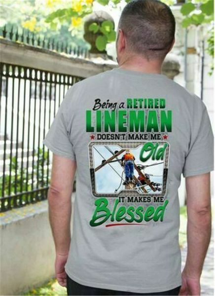 being a retired lineman doesn't make me old it makes me blessed men t-shirt harajuku fashion classic tee shirt 
being a retired lineman doesn't make me old it makes me blessed men t-shirt harajuku fashion classic tee shirt