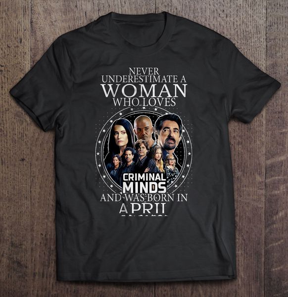 men t shirt never underestimate a woman who loves criminal minds and was born in april women t-shirt
men t shirt never underestimate a woman who loves criminal minds and was born in april women t-shirt