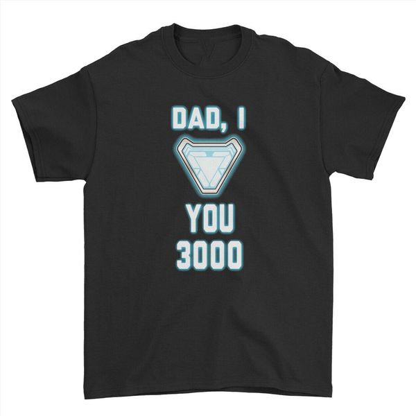 father's day t-shirt dad i love you 3000 tony stark iron man endgame mens tee stylish custom tee shirt