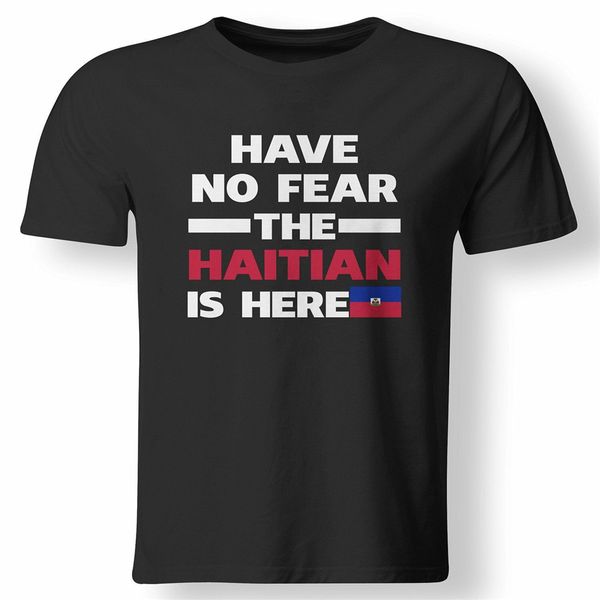 have no fear гаитянское is here гордый гаити pride смешной flag футболка confortable tee shirt
have no fear гаитянское is here гордый гаити pride смешной flag футболка confortable tee shirt