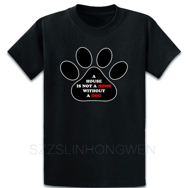 a house is not a home without a dog t shirt cute spring autumn funny novelty round collar short sleeve custom cool shirt 
a house is not a home without a dog t shirt cute spring autumn funny novelty round collar short sleeve custom cool shirt