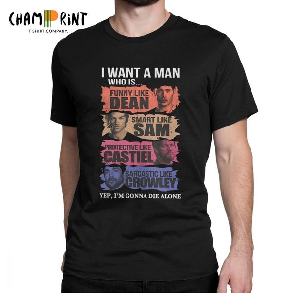 men t-shirts i want a man who is yep i'm gonna die alone funny 100% cotton tee shirt supernatural t shirt graphic clothes
men t-shirts i want a man who is yep i'm gonna die alone funny 100% cotton tee shirt supernatural t shirt graphic clothes