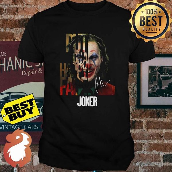 put on a happy face joker signature shirt