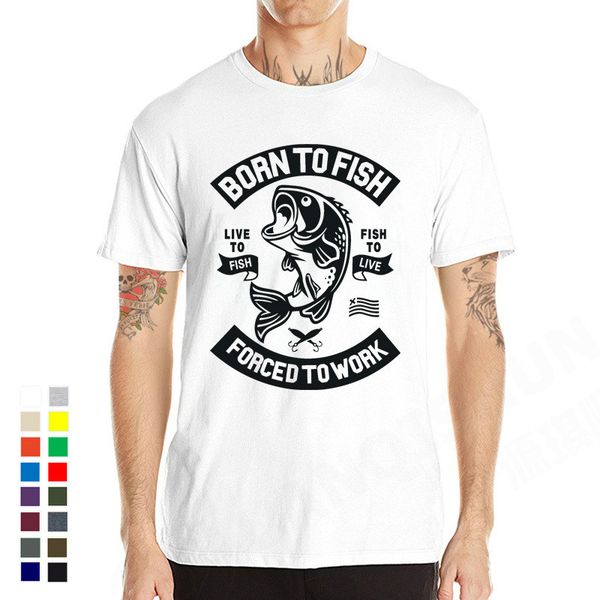 born to fish t shirts forced to work club fishings men tshirt 2020 new fisherman pure cotton short sleeves tee shirt
born to fish t shirts forced to work club fishings men tshirt 2020 new fisherman pure cotton short sleeves tee shirt