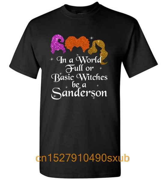 в мире, полном или basic ведьм быть sanderson мужчины футболку 
в мире, полном или basic ведьм быть sanderson мужчины футболку