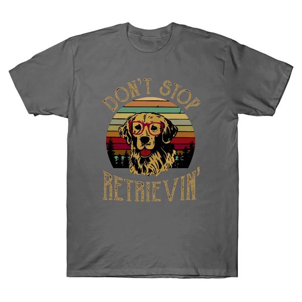 don't sretrieving dog vintage men t-shirt new cotton leisure fashion clothing hip hop brand new clothing man casual t-shirt
don't sretrieving dog vintage men t-shirt new cotton leisure fashion clothing hip hop brand new clothing man casual t-shirt