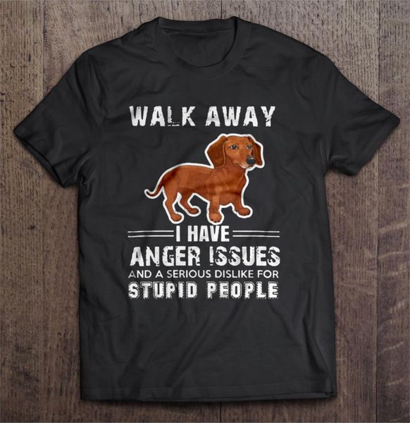 men t shirt walk away i have anger issues and a serious dislike for stupid people women t-shirt
men t shirt walk away i have anger issues and a serious dislike for stupid people women t-shirt
