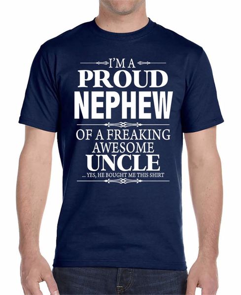 t-shirt 2019 fashion men classic tee shirts i'm a proud nephew of a freaking awesome uncle t shirts for men
t-shirt 2019 fashion men classic tee shirts i'm a proud nephew of a freaking awesome uncle t shirts for men
