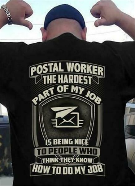 postal worker the hardest part of my job is being nice to people men t-shirt loose size tee shirt
postal worker the hardest part of my job is being nice to people men t-shirt loose size tee shirt