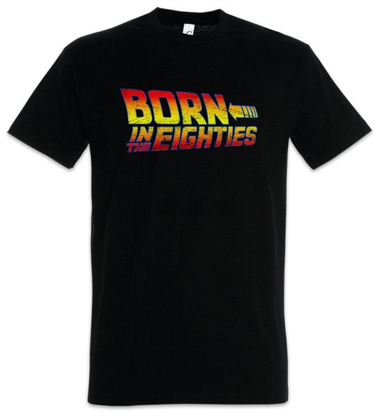 born in the eighties t-shirt back to the 80s fun geek nerd future marty doc
born in the eighties t-shirt back to the 80s fun geek nerd future marty doc