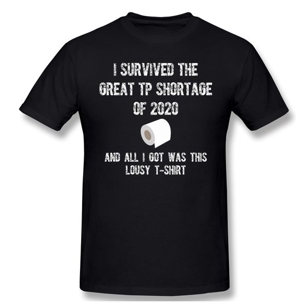 t shirts men great tp shortage t-shirt tee 100% cotton clothing toilet paper shortage panic buying pure cotton tees
t shirts men great tp shortage t-shirt tee 100% cotton clothing toilet paper shortage panic buying pure cotton tees