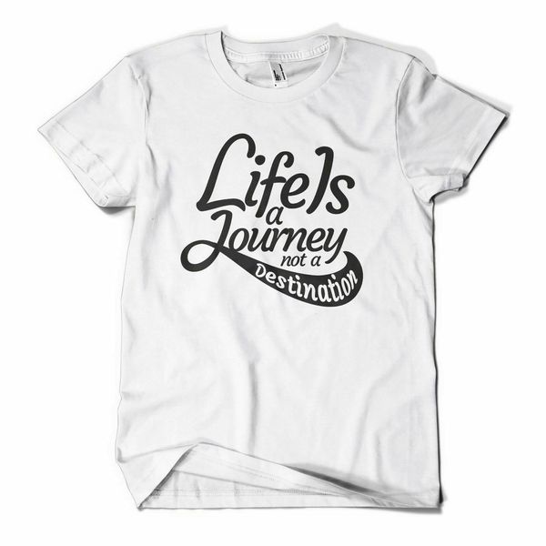 life is a journey printed t-shirt unique slogan tee mens womens xmas gift new
