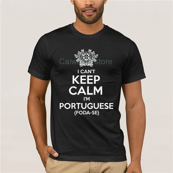 mens cartoon fun t-shirt i cant keep calm im portuguese foda se 100% cotton fashion t-shirt men
mens cartoon fun t-shirt i cant keep calm im portuguese foda se 100% cotton fashion t-shirt men