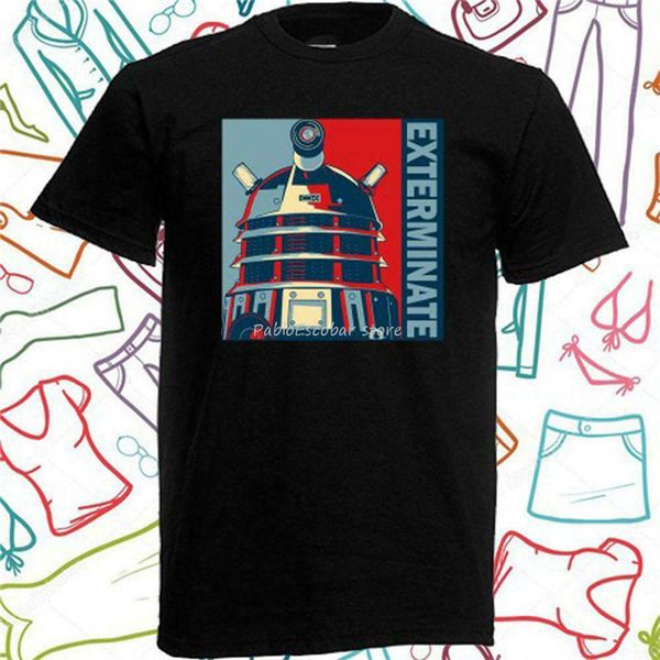 male tee-shirt new doctor who exterminate dalek men's black t-shirt size s m l xl 2xl 3xl style round tee shirt
male tee-shirt new doctor who exterminate dalek men's black t-shirt size s m l xl 2xl 3xl style round tee shirt