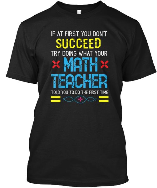 men t shirt funny math teacher shirt if at first you(1) women tshirt