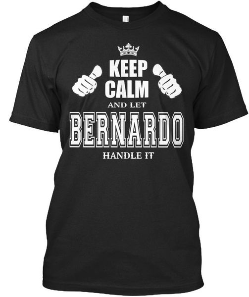2019 letter print short bernardo handle it - keep calm and let bernado standard t-shirt summer t-shirt
2019 letter print short bernardo handle it - keep calm and let bernado standard t-shirt summer t-shirt