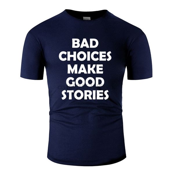 the new bad choices make good stories t-shirt awesome men tee shirt short-sleeve classical tee
the new bad choices make good stories t-shirt awesome men tee shirt short-sleeve classical tee