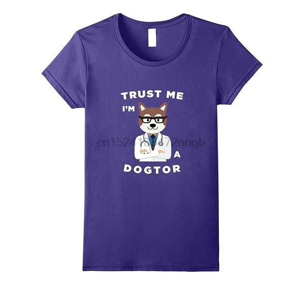 new summer fashion t shirts crew neck short sleeve fashion trust me i a dogtor dog doctor lover veterinarian tee
new summer fashion t shirts crew neck short sleeve fashion trust me i a dogtor dog doctor lover veterinarian tee