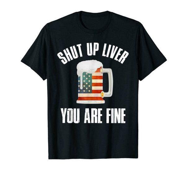 shut up liver you're fine beer drinking 4th of july black t-shirt s-3xl birthday gift tee shirt
shut up liver you're fine beer drinking 4th of july black t-shirt s-3xl birthday gift tee shirt