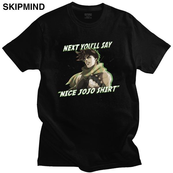 vintage jojo next you'll say tshirt men short sleeved cotton t-shirt jojos bizarre adventure tee anime jjba manga meme gift
vintage jojo next you'll say tshirt men short sleeved cotton t-shirt jojos bizarre adventure tee anime jjba manga meme gift