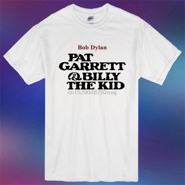 new bob dylan pat garrett and billy the kid menwhite t shirt size s 3xl new fashion casual cotton short sleeve t shirt
new bob dylan pat garrett and billy the kid menwhite t shirt size s 3xl new fashion casual cotton short sleeve t shirt