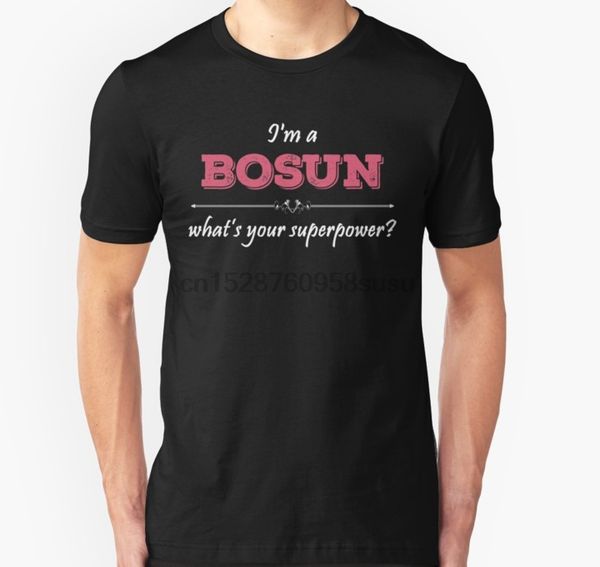 men tshirt im a bosun what your superpower t shirt printed t-shirt tees top