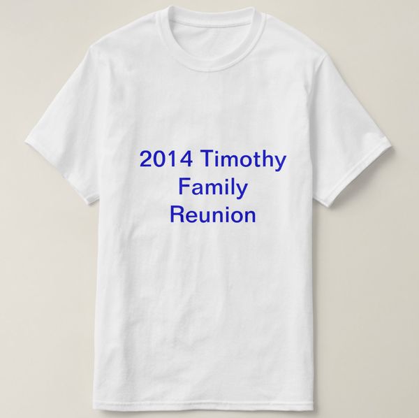 2019 отпечатано мужчины футболка с коротким рукавом хлопок timothy family reunion t-shirt женщины тенниска
2019 отпечатано мужчины футболка с коротким рукавом хлопок timothy family reunion t-shirt женщины тенниска