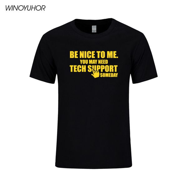 be nice to me you may need teach support someday t shirt men funny letters print t-shirts mens casual short sleeve tees
be nice to me you may need teach support someday t shirt men funny letters print t-shirts mens casual short sleeve tees