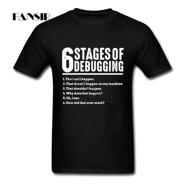 6 stages of debugging bug coding computer programmer tshirt awesome men t shirt short sleeved cotton o-neck t-shirt for male
6 stages of debugging bug coding computer programmer tshirt awesome men t shirt short sleeved cotton o-neck t-shirt for male