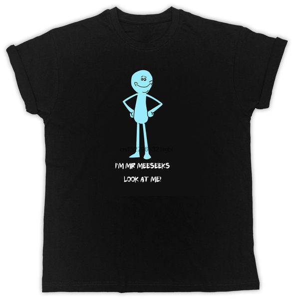 funny im mr meeseeks look at me poster cool short sleeve black t-shirt new t shirts funny tee new unisex