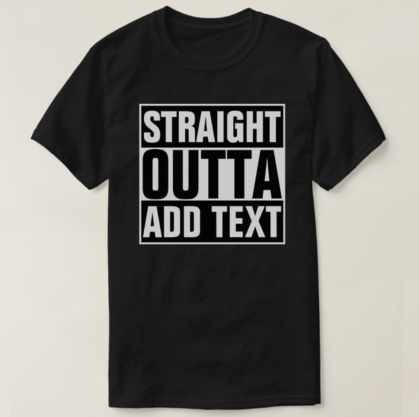 2019 printed men t shirt cotton short sleeve straight outta - add your text herecreate own t-shirt women tshirt
2019 printed men t shirt cotton short sleeve straight outta - add your text herecreate own t-shirt women tshirt