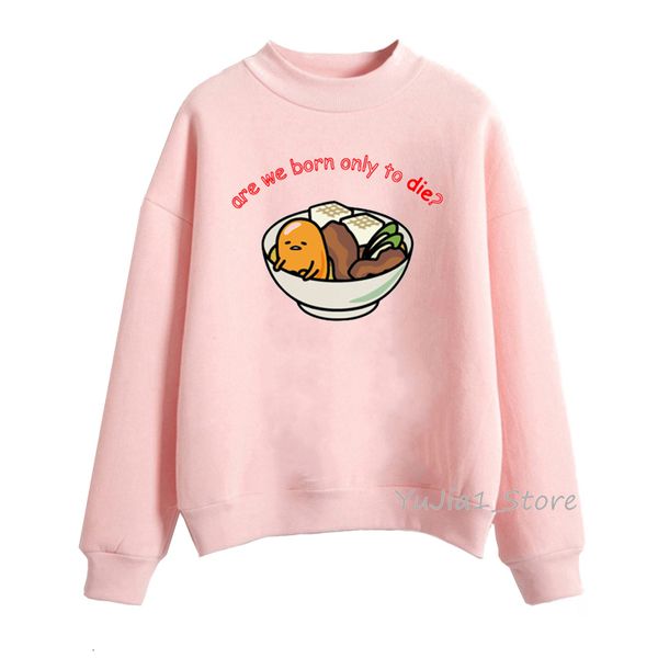 are we born to die japanese harajuku cute gudetama lazy egg yolk print cute pink funny hoodie woman harajuku kawaii sweatshirt, Black
are we born to die japanese harajuku cute gudetama lazy egg yolk print cute pink funny hoodie woman harajuku kawaii sweatshirt, Black