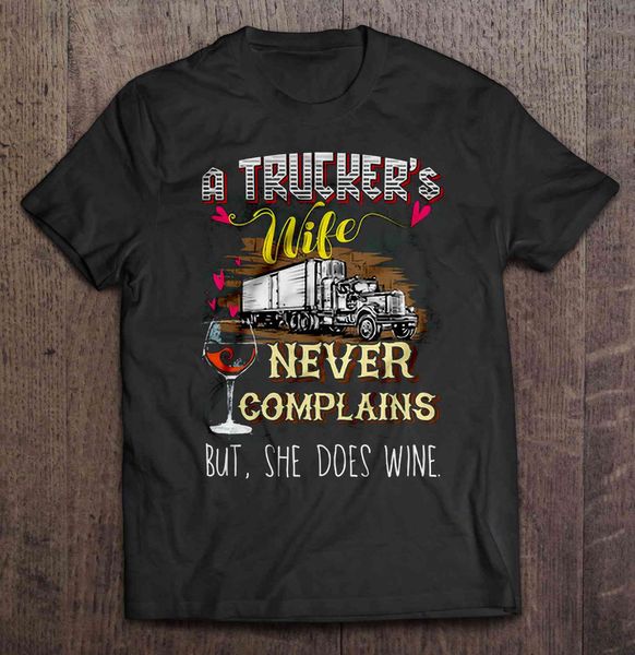 men t shirt a trucker's wife never complains but she does wine women t-shirt
men t shirt a trucker's wife never complains but she does wine women t-shirt