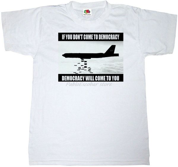 democracy slogan war protest politics bombs 100% cotton mens t-shirt tee euro size men summer tshirt
democracy slogan war protest politics bombs 100% cotton mens t-shirt tee euro size men summer tshirt