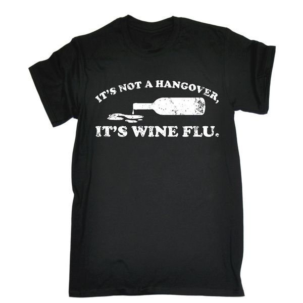 its not a hangover its wine flu t-shirt tee barossa novelty funny birthday gift t shirt clothes black cotton t-shirt
its not a hangover its wine flu t-shirt tee barossa novelty funny birthday gift t shirt clothes black cotton t-shirt
