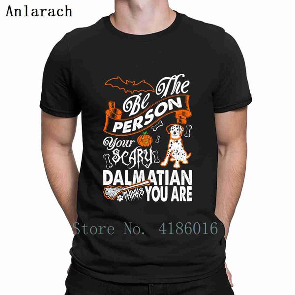 be the person your scary dalmatian thinks you are t shirt building designs tee shirt s-5xl male vintage interesting shirt 
be the person your scary dalmatian thinks you are t shirt building designs tee shirt s-5xl male vintage interesting shirt