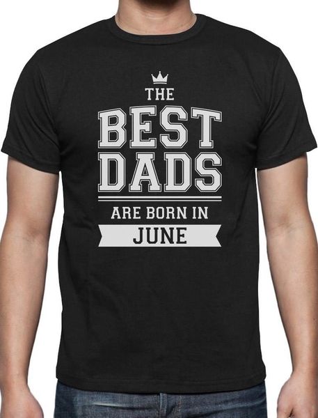 2020 summer t shirt dads are born in june birthday gift for father t-shirt tee shirt
2020 summer t shirt dads are born in june birthday gift for father t-shirt tee shirt