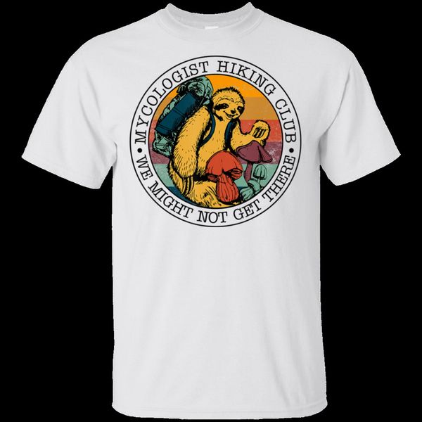 men's mycologist hiking club we might not get there sloth t-shirt size m-3xl personality custom tee shirt