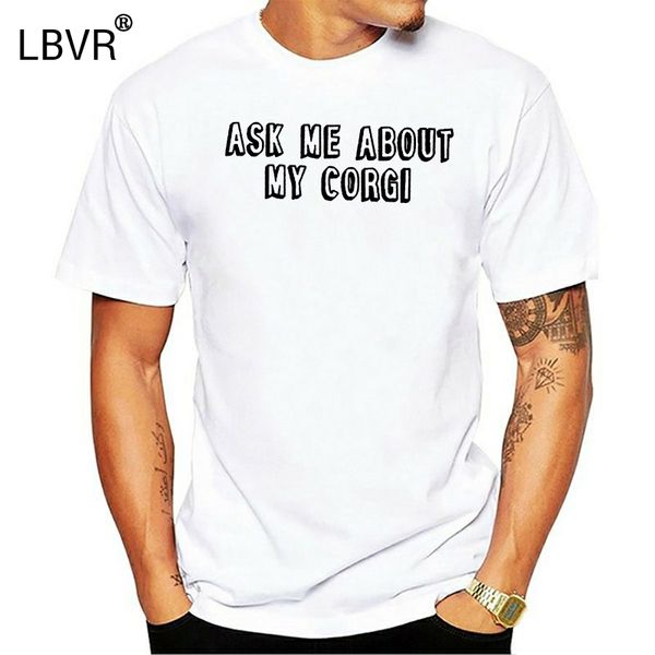 ask me about my corgi t shirt funny dog flip up shirt puppy costume tee cartoon t shirt men new fashion tshirt free
ask me about my corgi t shirt funny dog flip up shirt puppy costume tee cartoon t shirt men new fashion tshirt free