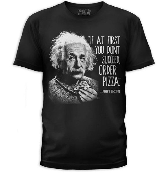 black science genius succeed order pizza albert einstein quote t-shirt 2019 new arrive o-neck men design your own shirt
black science genius succeed order pizza albert einstein quote t-shirt 2019 new arrive o-neck men design your own shirt