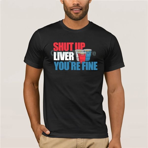 new fashion trend funny shut up liver you are fine beer drinker trendy creative graphic t-shirt top
new fashion trend funny shut up liver you are fine beer drinker trendy creative graphic t-shirt top