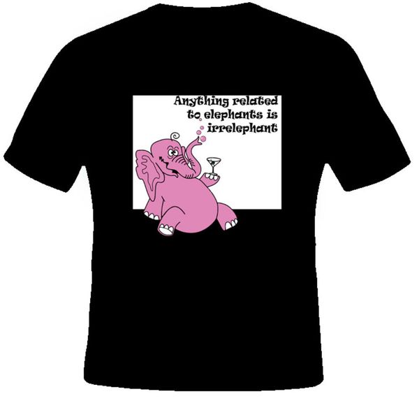 anything unrelated to elephants is irrelephant t shirt cool funny t-shirt men tees tee shirt short sleeve