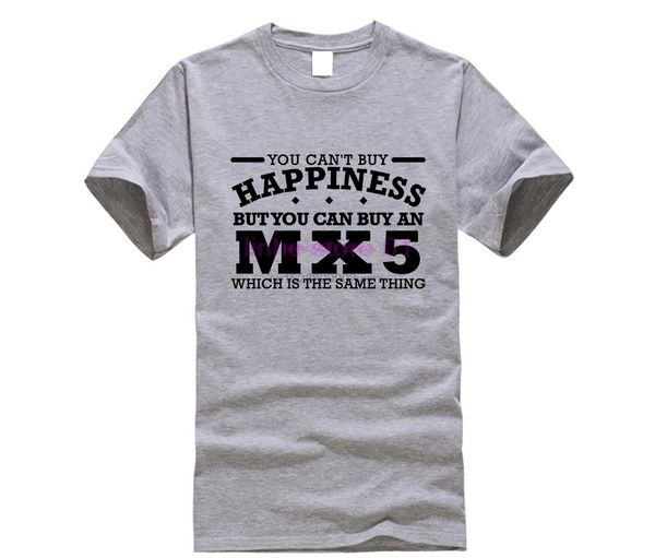mx5 mazda can t buy happiness clasic car gift birthday white t shirt black text
mx5 mazda can t buy happiness clasic car gift birthday white t shirt black text