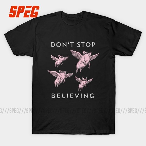 cool t shirts don't sbelieving flying pigs funny homme round collar short sleeve clothes humor t shirt wholesale
cool t shirts don't sbelieving flying pigs funny homme round collar short sleeve clothes humor t shirt wholesale
