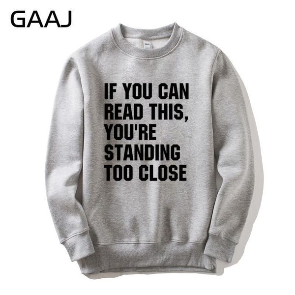 gaaj "if you can read this, you're standing very close", men's and women's sweatshirt, men's casual popular fa, Black
gaaj "if you can read this, you're standing very close", men's and women's sweatshirt, men's casual popular fa, Black