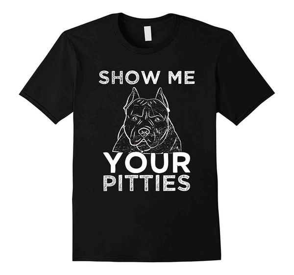 2019 new men's t shirt new fashion men men's t shirt show me your pitties t-shirt for pitbull owners custom t shirts
2019 new men's t shirt new fashion men men's t shirt show me your pitties t-shirt for pitbull owners custom t shirts