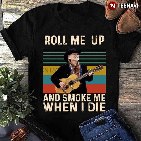 men t shirt willie nelson playing guitar roll me up and smoke me when i die women tshirts
men t shirt willie nelson playing guitar roll me up and smoke me when i die women tshirts